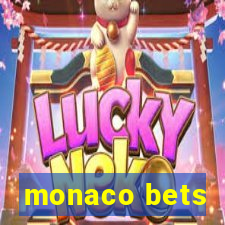 monaco bets